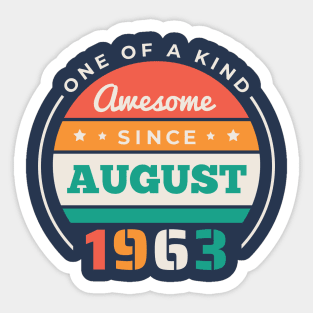 Retro Awesome Since August 1963 Birthday Vintage Bday 1963 Sticker